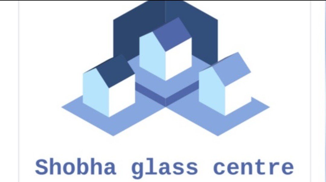 Shobha Glass Centre